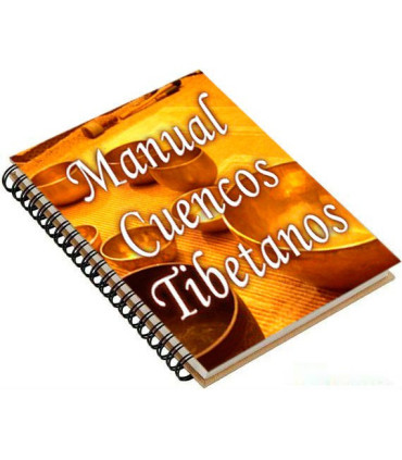 Manual de uso y sanación con cuencos tibetanos